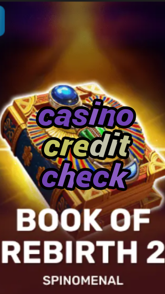 casino credit check-trdjkmsxjksdss.com